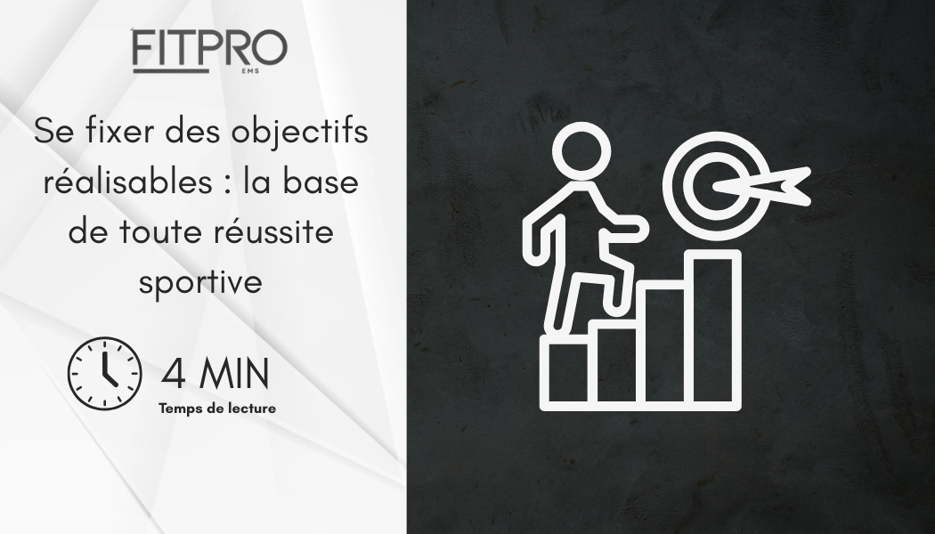 Se fixer des objectifs réalisables