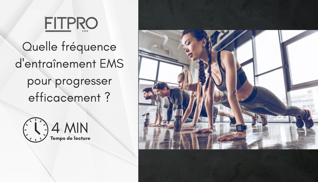Quelle fréquence d’entraînement EMS ?